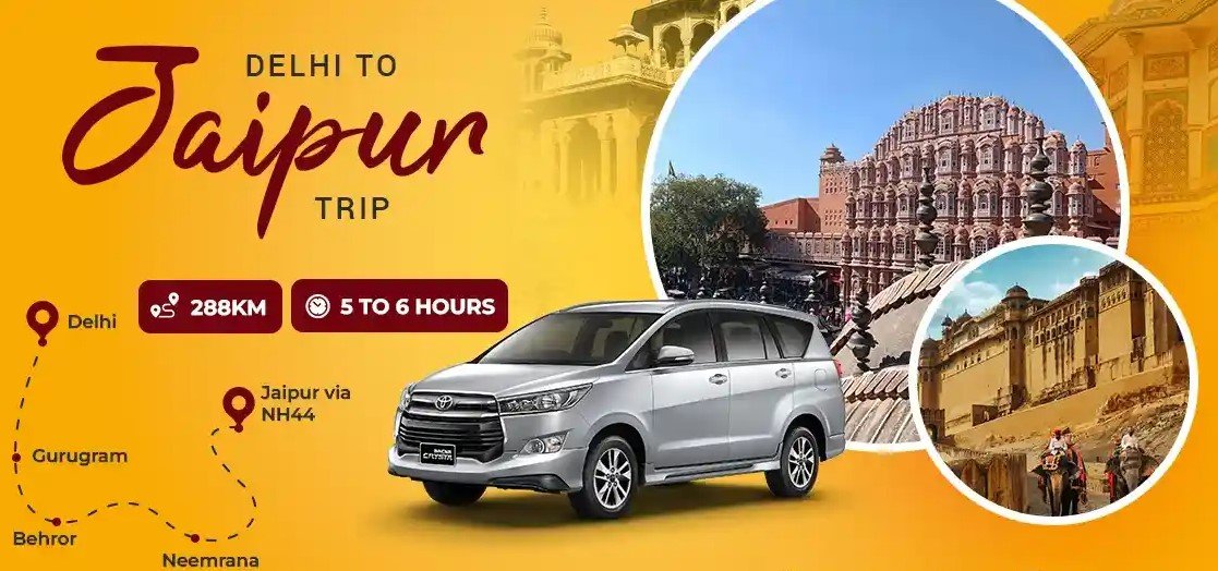 Delhi to Jaipur Taxi Service